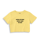Hating Pop Music Crop Tişört - sari