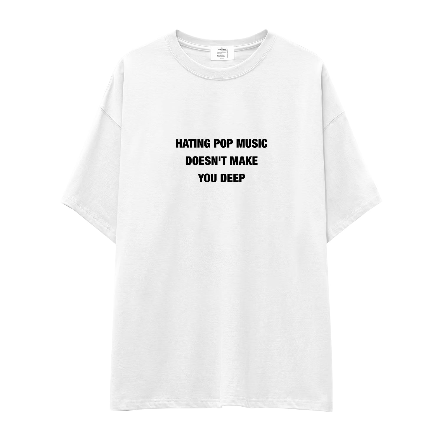 Hating Pop Music Oversize Tişört - beyaz