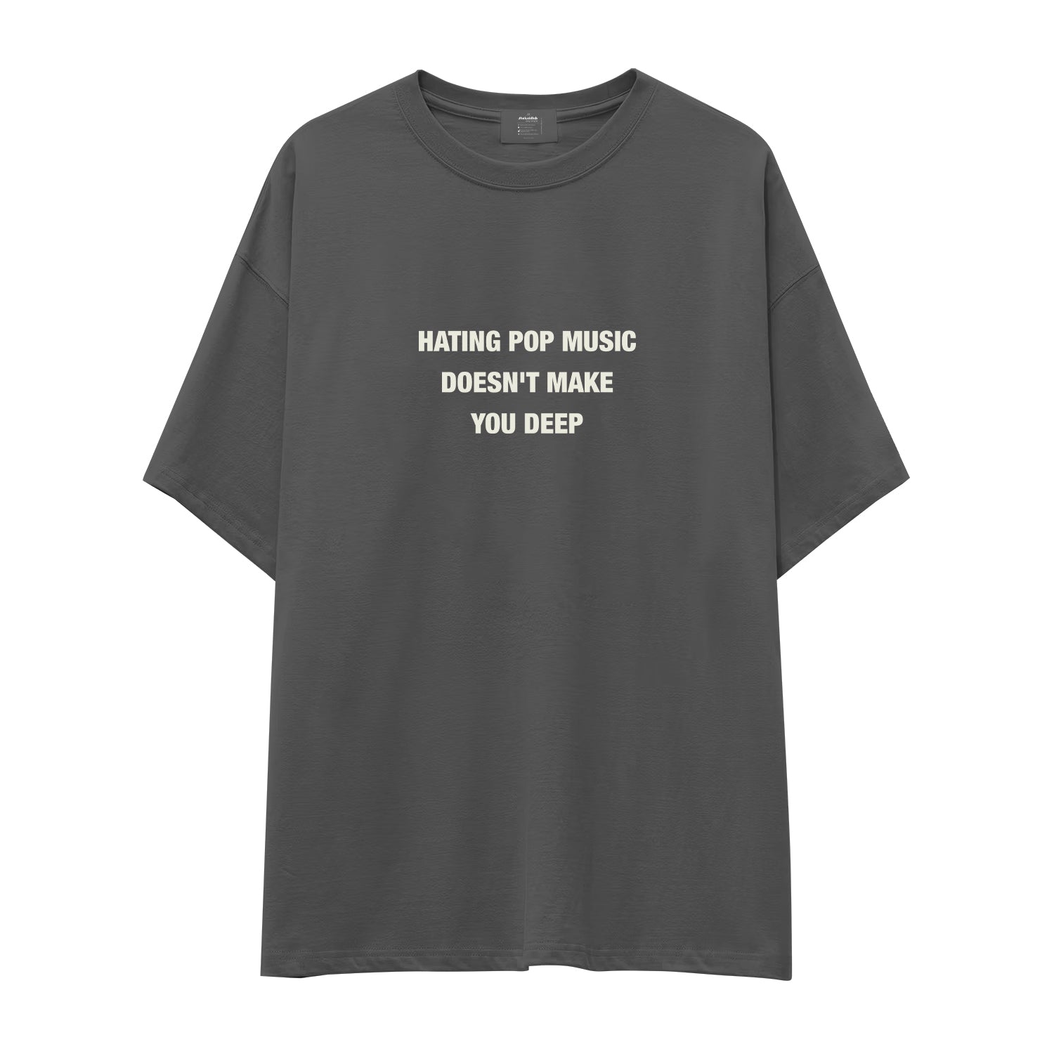 Hating Pop Music Oversize Tişört - antrasit