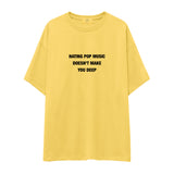Hating Pop Music Oversize Tişört - sari