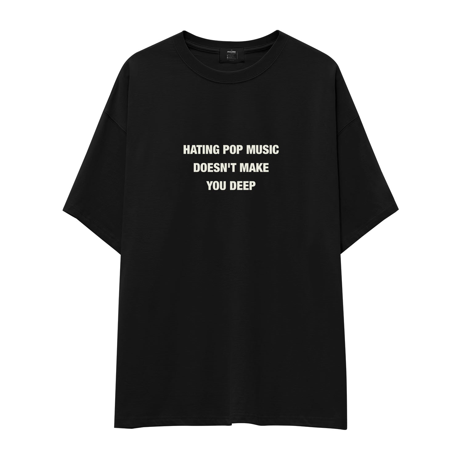 Hating Pop Music Oversize Tişört - siyah