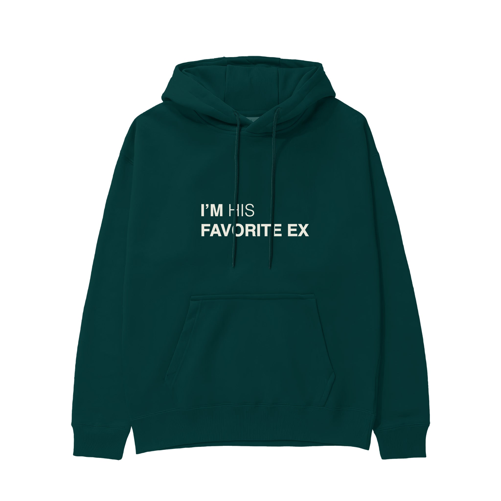 His Favorite Ex Hoodie - Koyu Yeşil - ön görünüm