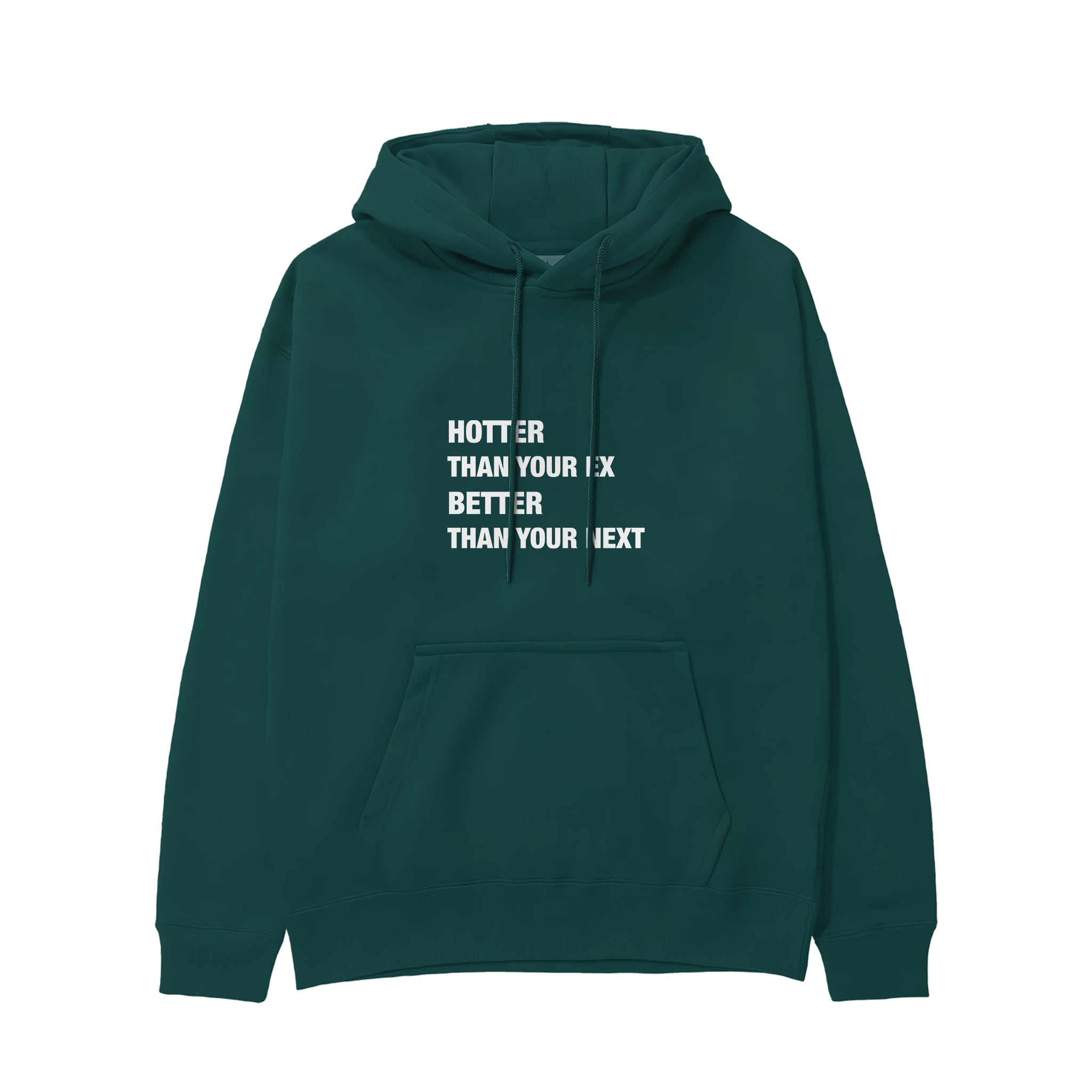 Hotter & Better Hoodie - Koyu Yeşil - ön görünüm