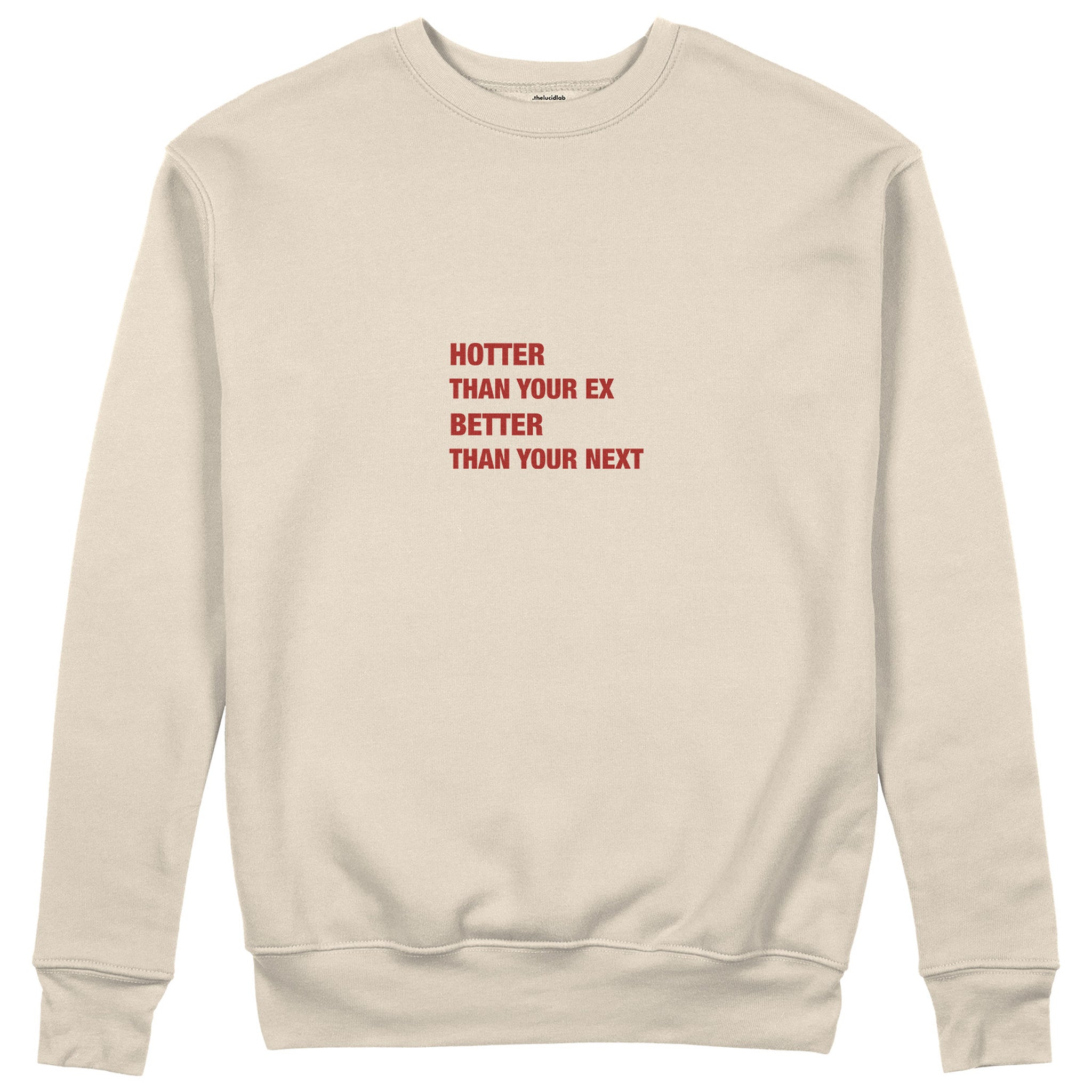 Hotter & Better Sweatshirt - Bej - ön görünüm