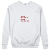 Hotter & Better Sweatshirt - Beyaz - ön görünüm