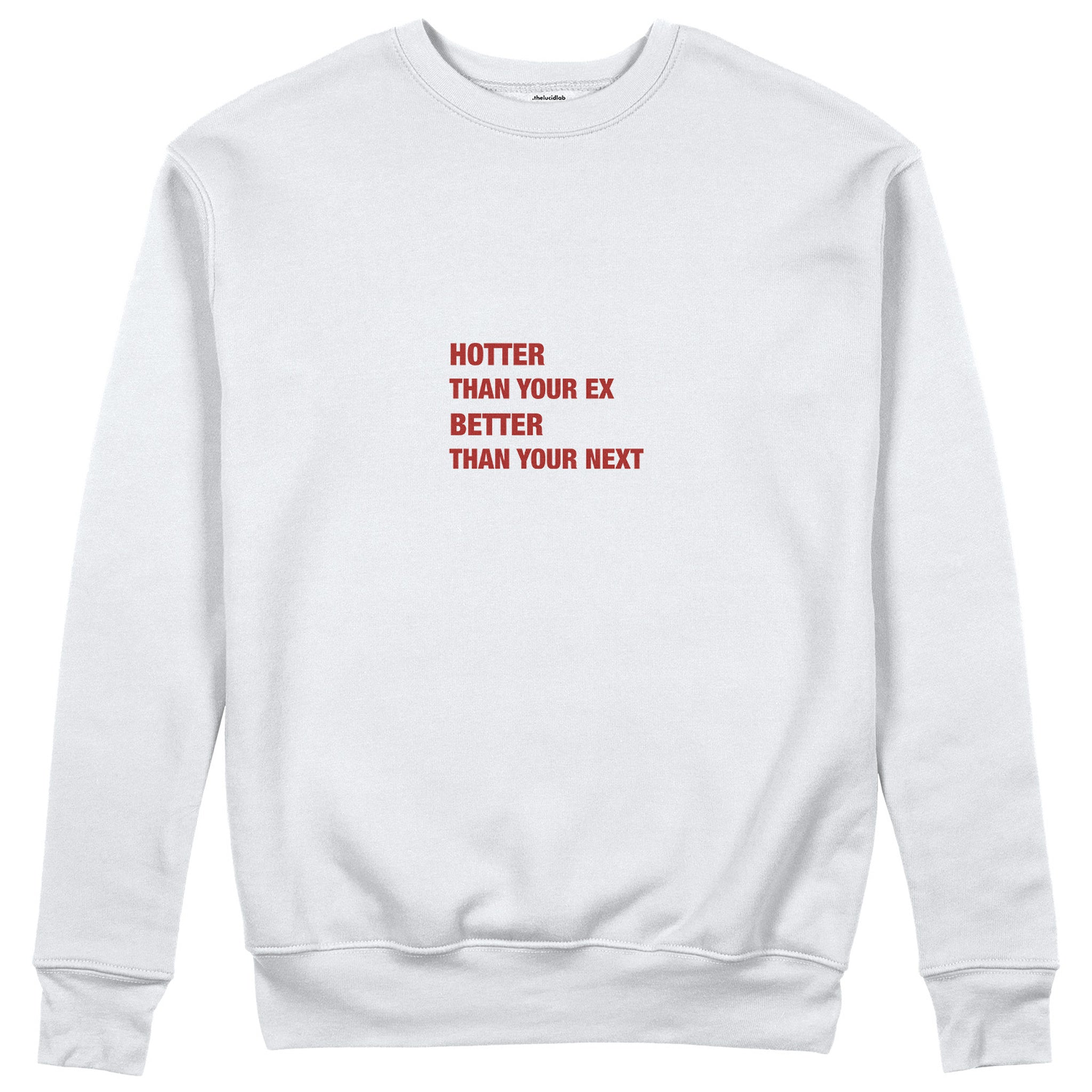 Hotter & Better Sweatshirt - Beyaz - ön görünüm