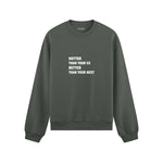 Hotter & Better Oversize Sweatshirt - Antrasit - ön görünüm