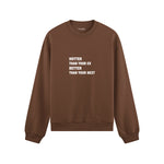 Hotter & Better Oversize Sweatshirt - Kahverengi - ön görünüm