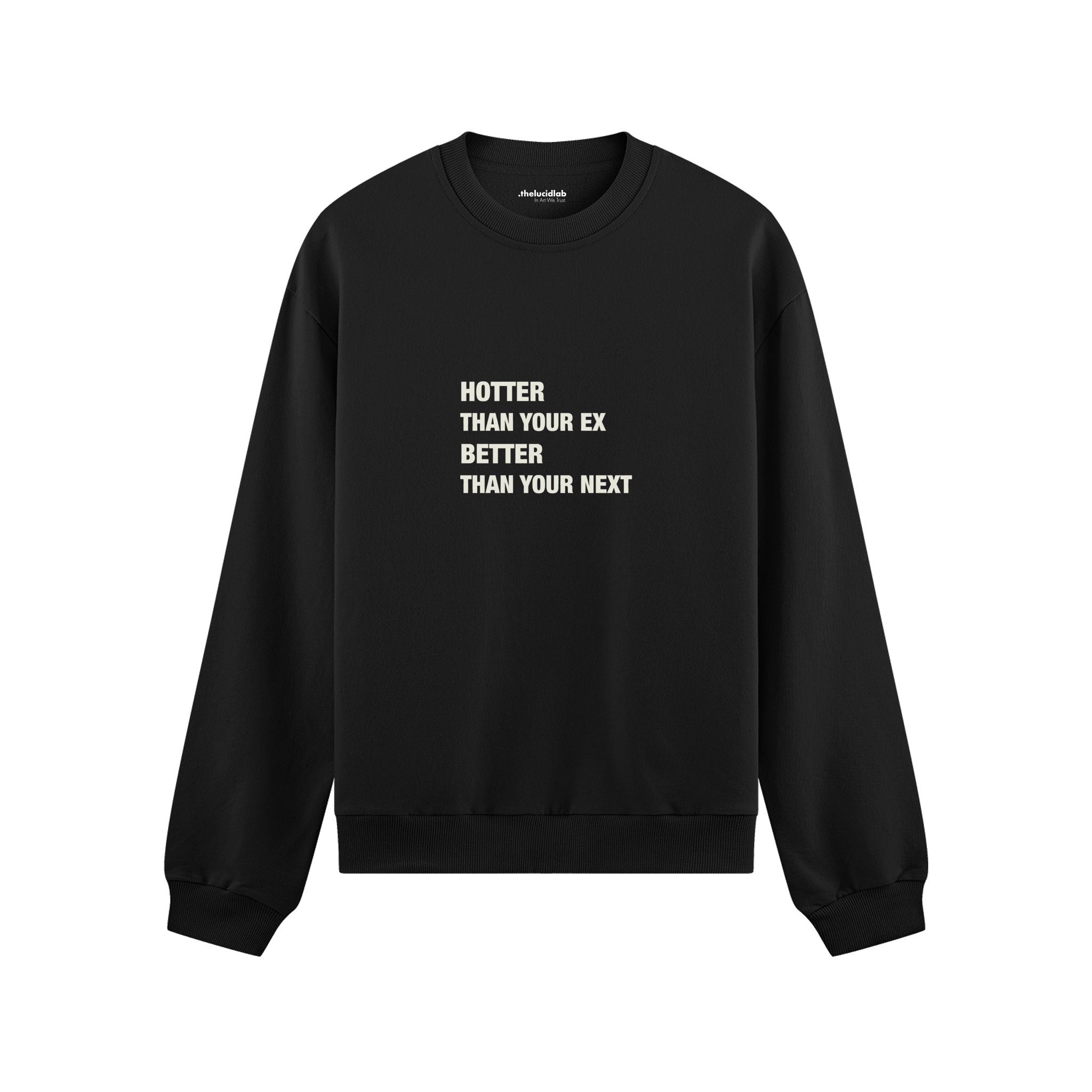 Hotter & Better Oversize Sweatshirt - Siyah - ön görünüm