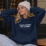 My Next Boyfriend Will Be Normal Hoodie – Lacivert – model üzerinde ön görünüm
