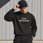 Call Me When You’re Rich Oversize Sweatshirt – Siyah – model üzerinde ön görünüm