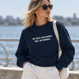 My Next Boyfriend Will Be Normal Oversize Sweatshirt – Lacivert – model üzerinde ön görünüm