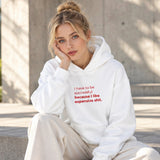 I Like Expensive Shit Oversize Hoodie – Beyaz – model üzerinde ön görünüm