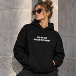 Can We Fuck Oversize Hoodie – Siyah – model üzerinde ön görünüm