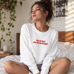 Can We Fuck Sweatshirt – Beyaz – model üzerinde ön görünüm