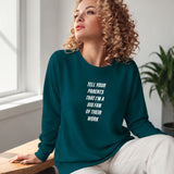 Tell Your Parents Sweatshirt – Koyu Yeşil – model üzerinde ön görünüm