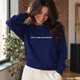 In My Prime Mother Era Sweatshirt – Lacivert – model üzerinde ön görünüm