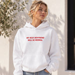 My Next Boyfriend Will Be Normal Oversize Hoodie – Beyaz – model üzerinde ön görünüm
