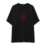 I Don't Try to Be Sexy, Sexy Tries to Be Me Oversize Tişört - siyah