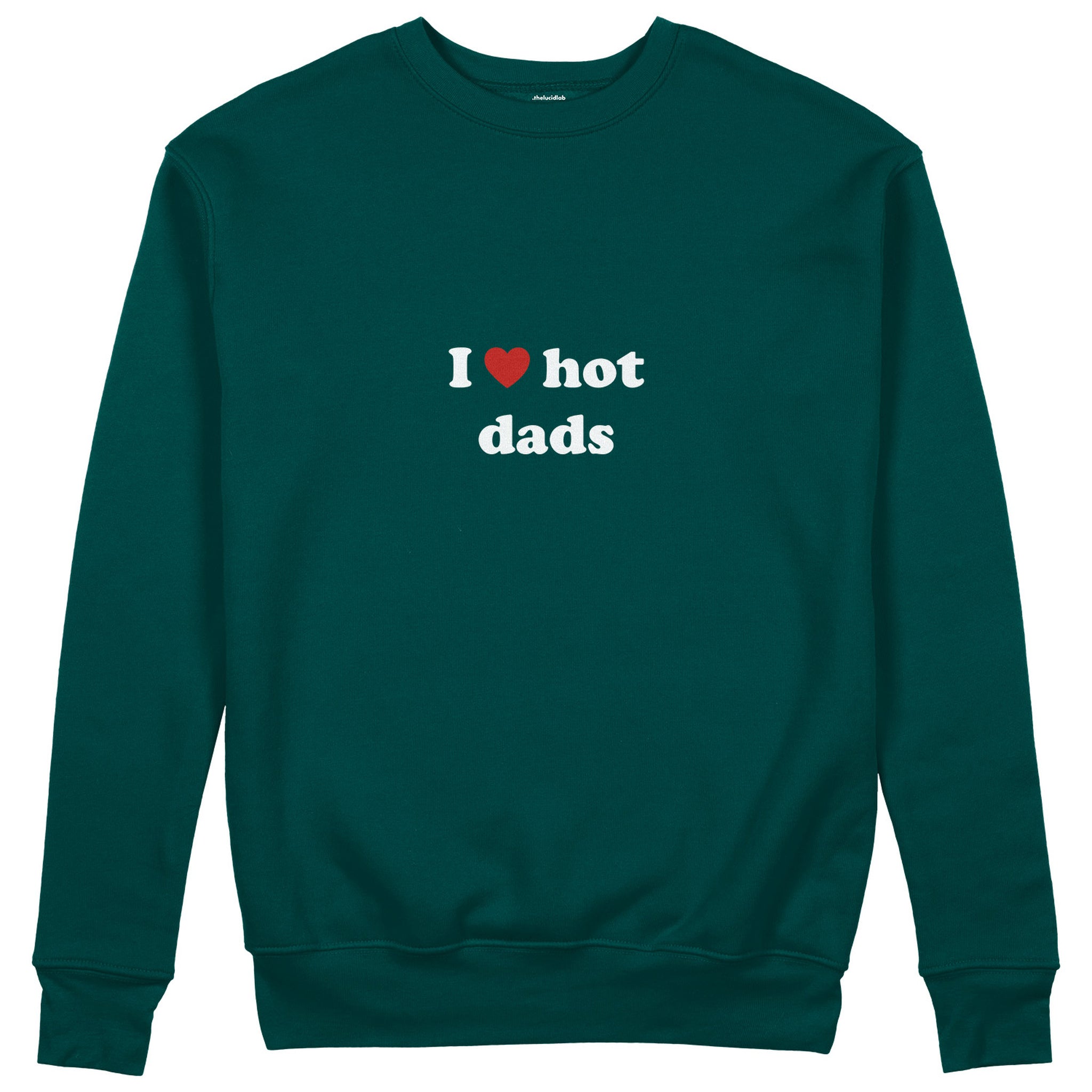 I Love Hot Dads Sweatshirt - Koyu Yeşil - ön görünüm