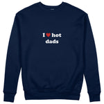 I Love Hot Dads Sweatshirt - Lacivert - ön görünüm