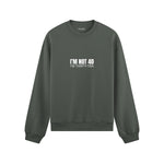 I’m Not 40 Oversize Sweatshirt - Antrasit - ön görünüm