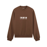 I’m Not 40 Oversize Sweatshirt - Kahverengi - ön görünüm