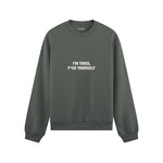 I'm Tired Oversize Sweatshirt - Antrasit - ön görünüm