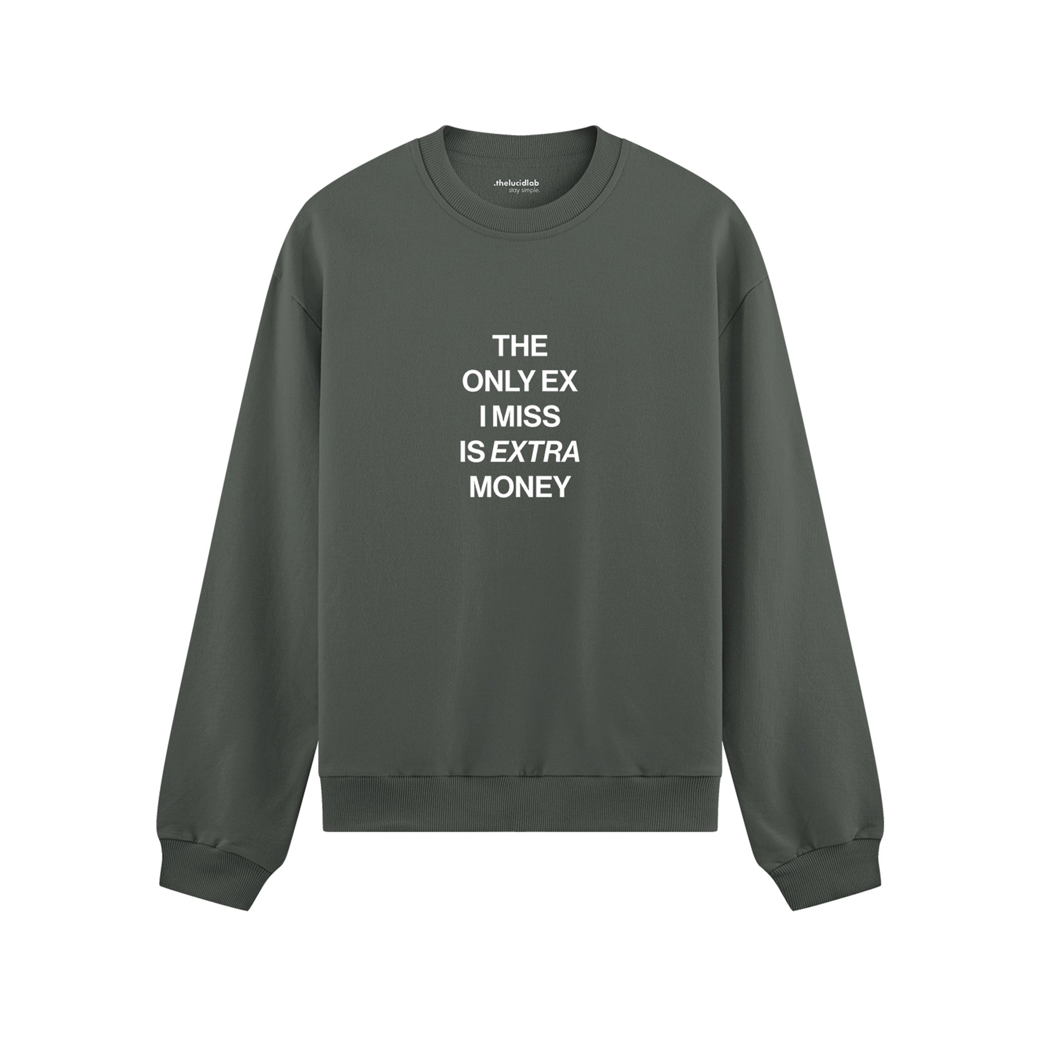 I Miss Is Extra Money Oversize Sweatshirt - Antrasit - ön görünüm