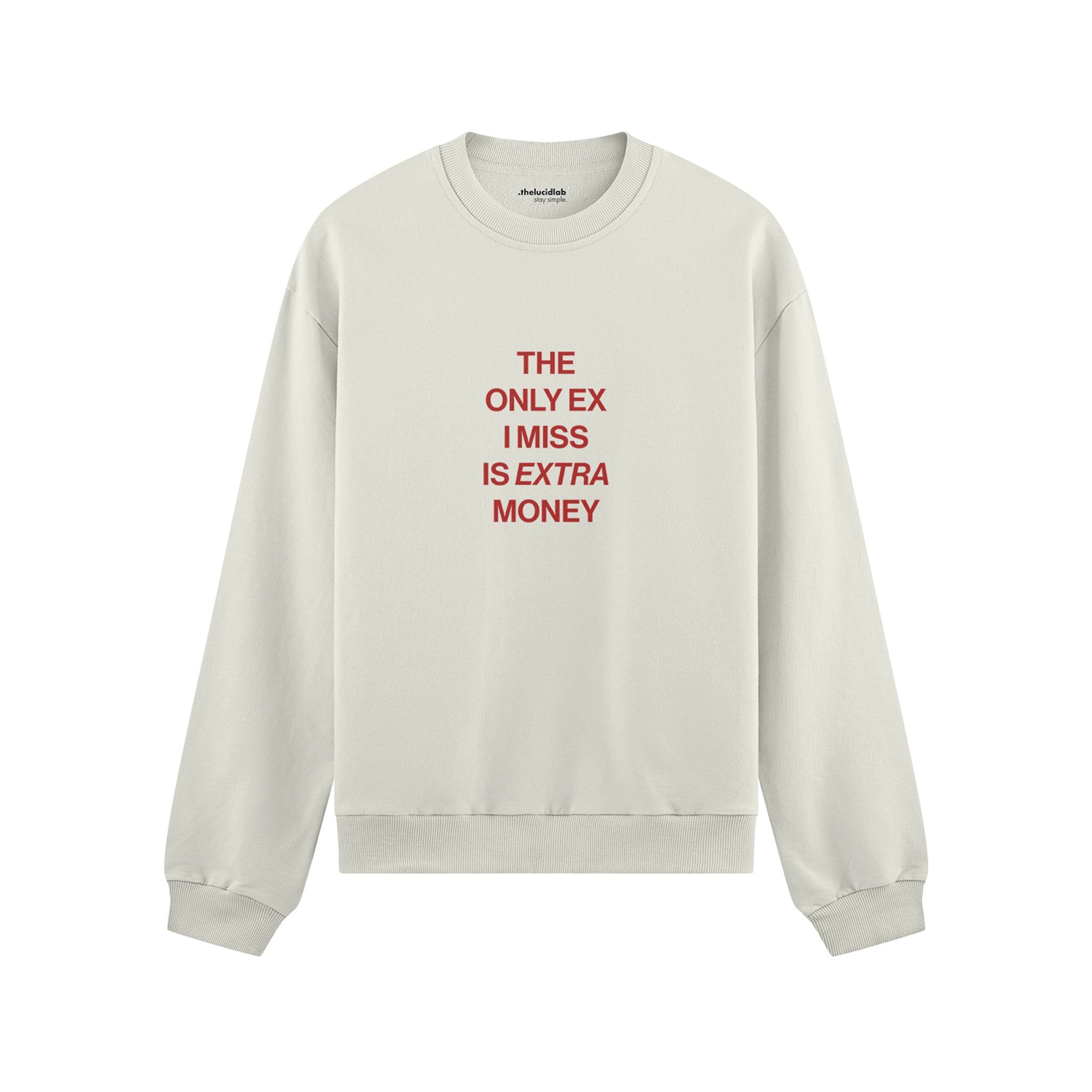 I Miss Is Extra Money Oversize Sweatshirt - Beyaz - ön görünüm
