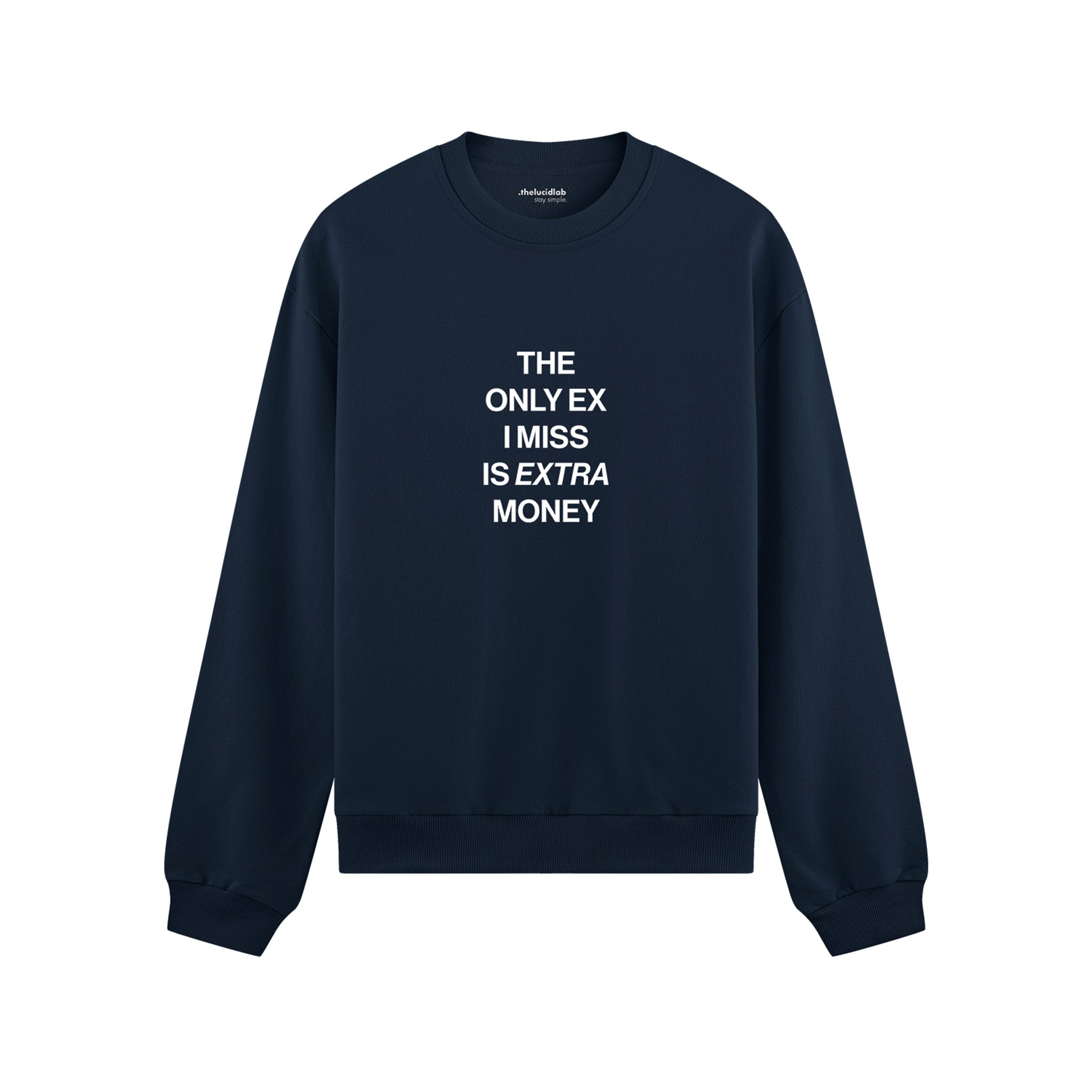 I Miss Is Extra Money Oversize Sweatshirt - Lacivert - ön görünüm