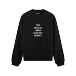 I Miss Is Extra Money Oversize Sweatshirt - Siyah - ön görünüm