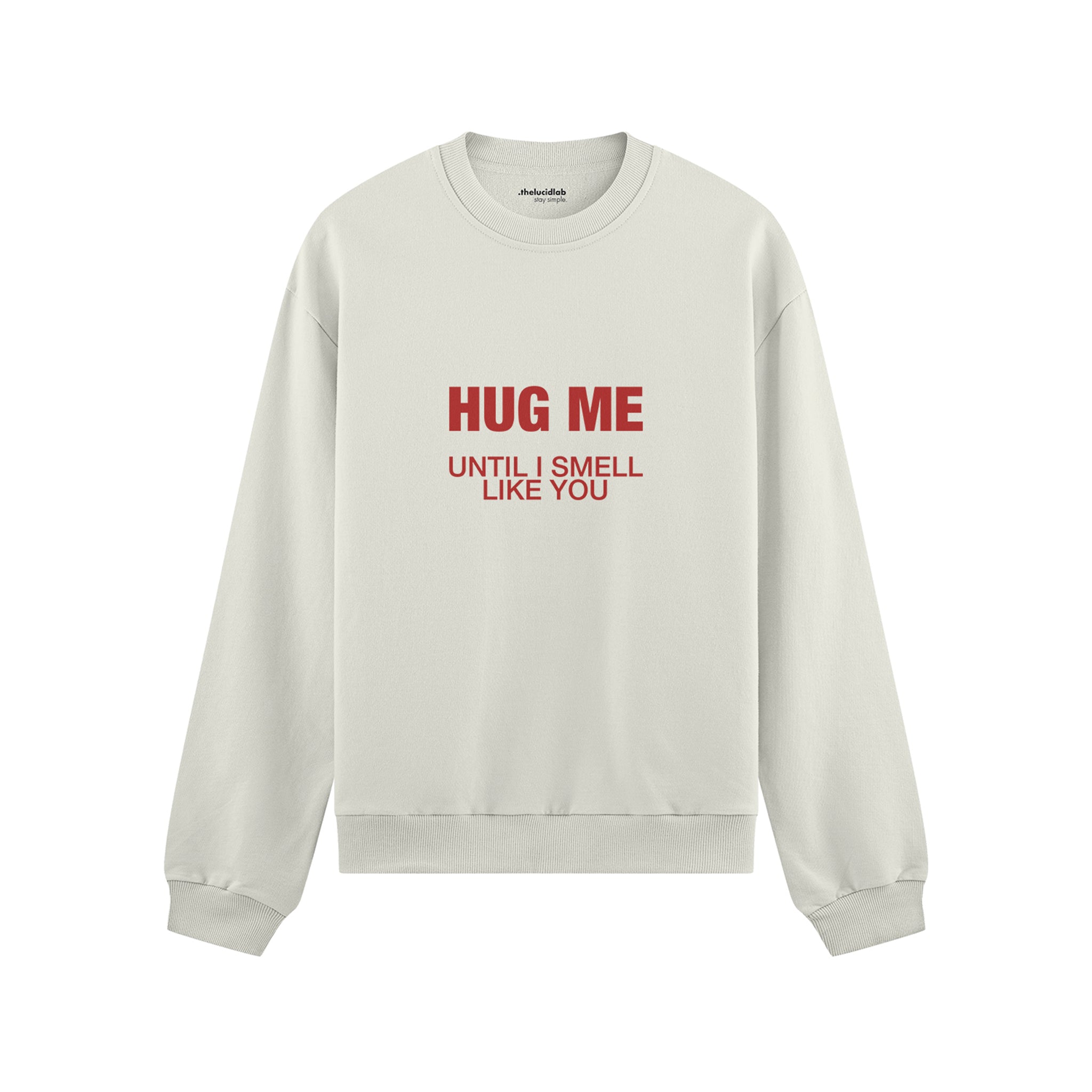I Smell Like You Oversize Sweatshirt - Beyaz - ön görünüm