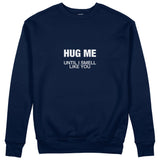 I Smell Like You Sweatshirt - Lacivert - ön görünüm