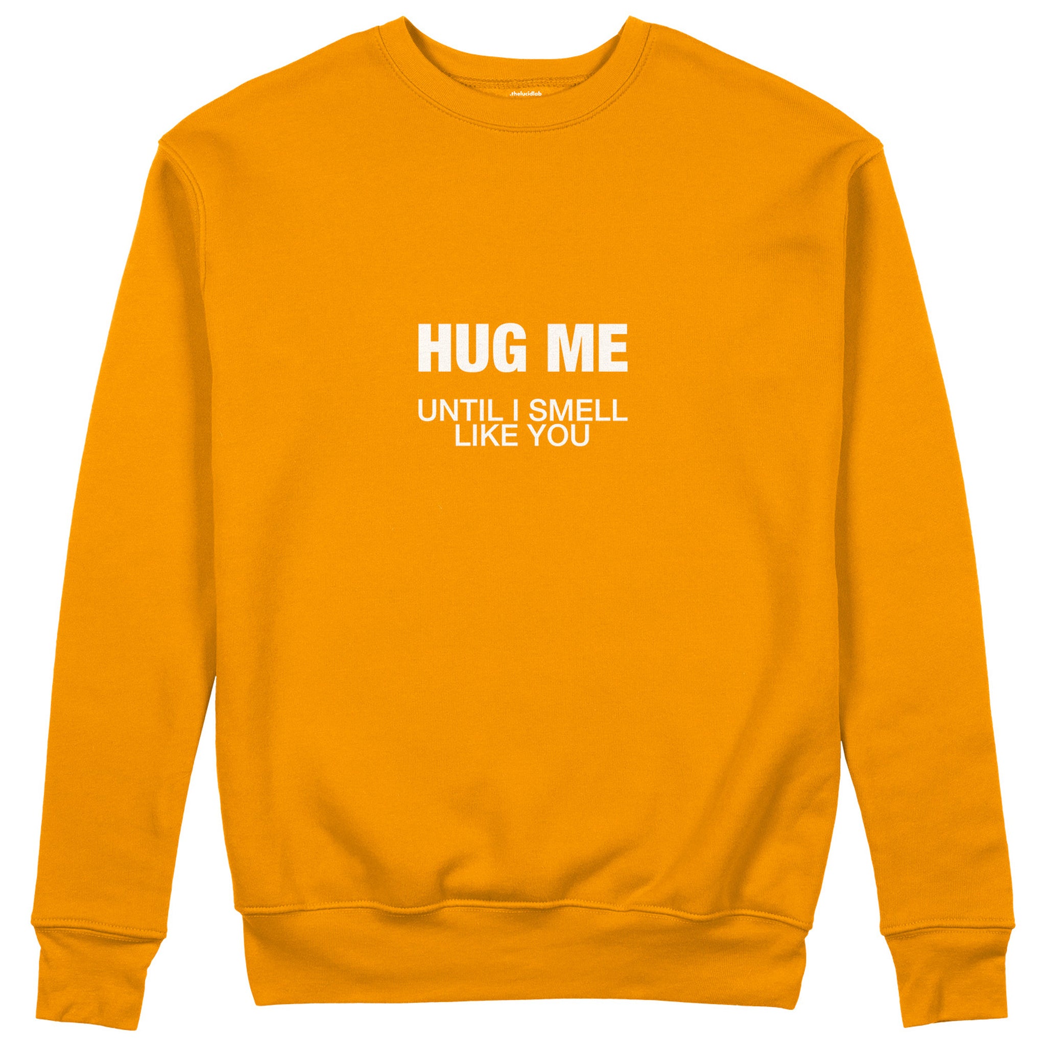 I Smell Like You Sweatshirt - Turuncu - ön görünüm