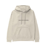I Wanna Fuck You, You Already Know Hoodie - Krem - ön görünüm