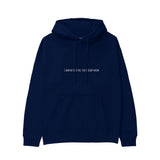 I Wanna Fuck You, You Already Know Hoodie - Lacivert - ön görünüm