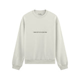 I Wanna Fuck You, You Already Know Oversize Sweatshirt - Beyaz - ön görünüm