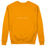I Wanna Fuck You, You Already Know Sweatshirt - Turuncu - ön görünüm