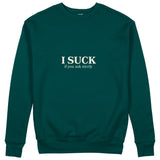 If You Ask Nicely Sweatshirt - Koyu Yeşil - ön görünüm