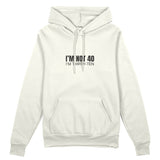 I’m Not 40 Oversize Hoodie - Beyaz - ön görünüm