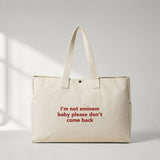 I'm Not Eminem Daily Tote Bag – ön görünüm