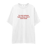 I'm Not Eminem Oversize Tişört - beyaz