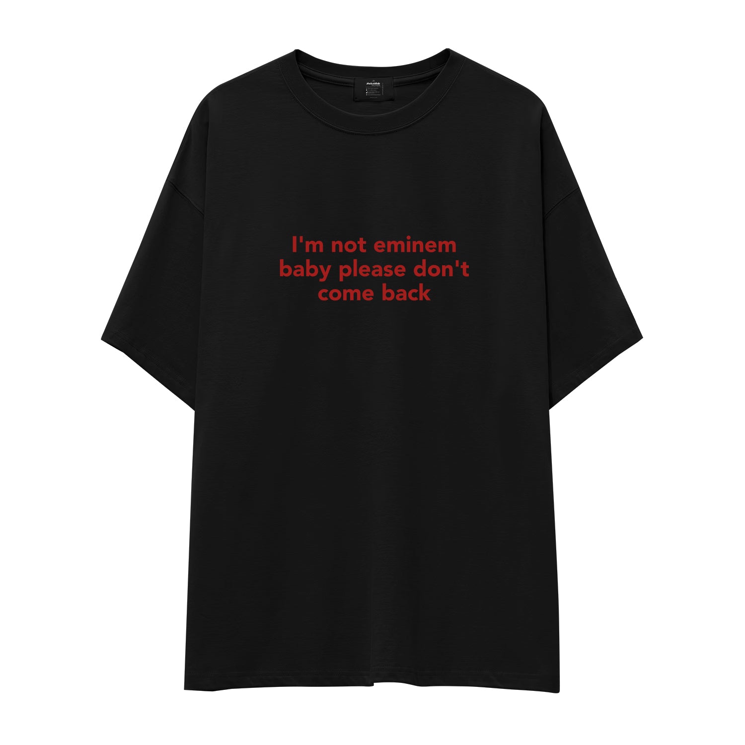 I'm Not Eminem Oversize Tişört - siyah