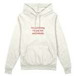 I'm Not Flirting Oversize Hoodie - Beyaz - ön görünüm