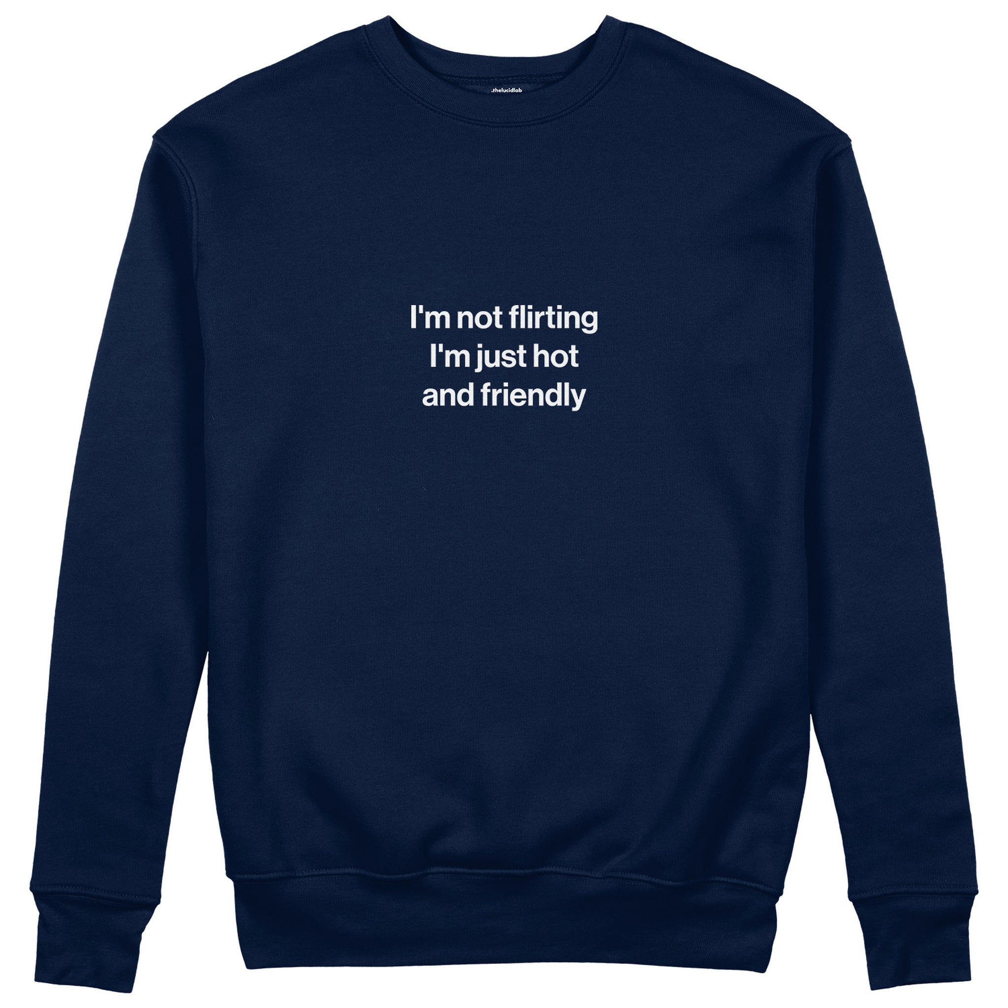 I'm Not Flirting Sweatshirt - Lacivert - ön görünüm