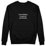 I'm Not Flirting Sweatshirt - Siyah - ön görünüm