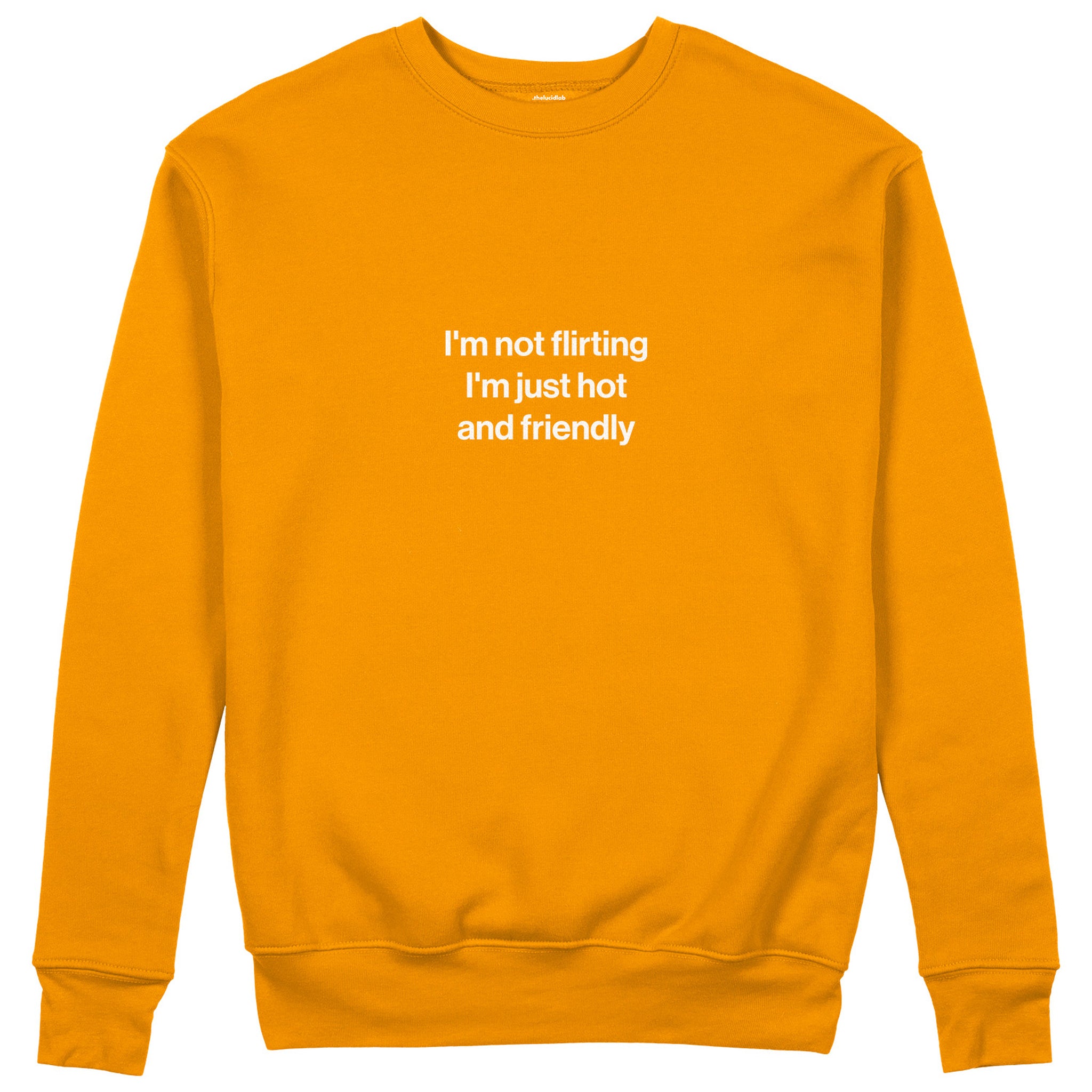 I'm Not Flirting Sweatshirt - Turuncu - ön görünüm