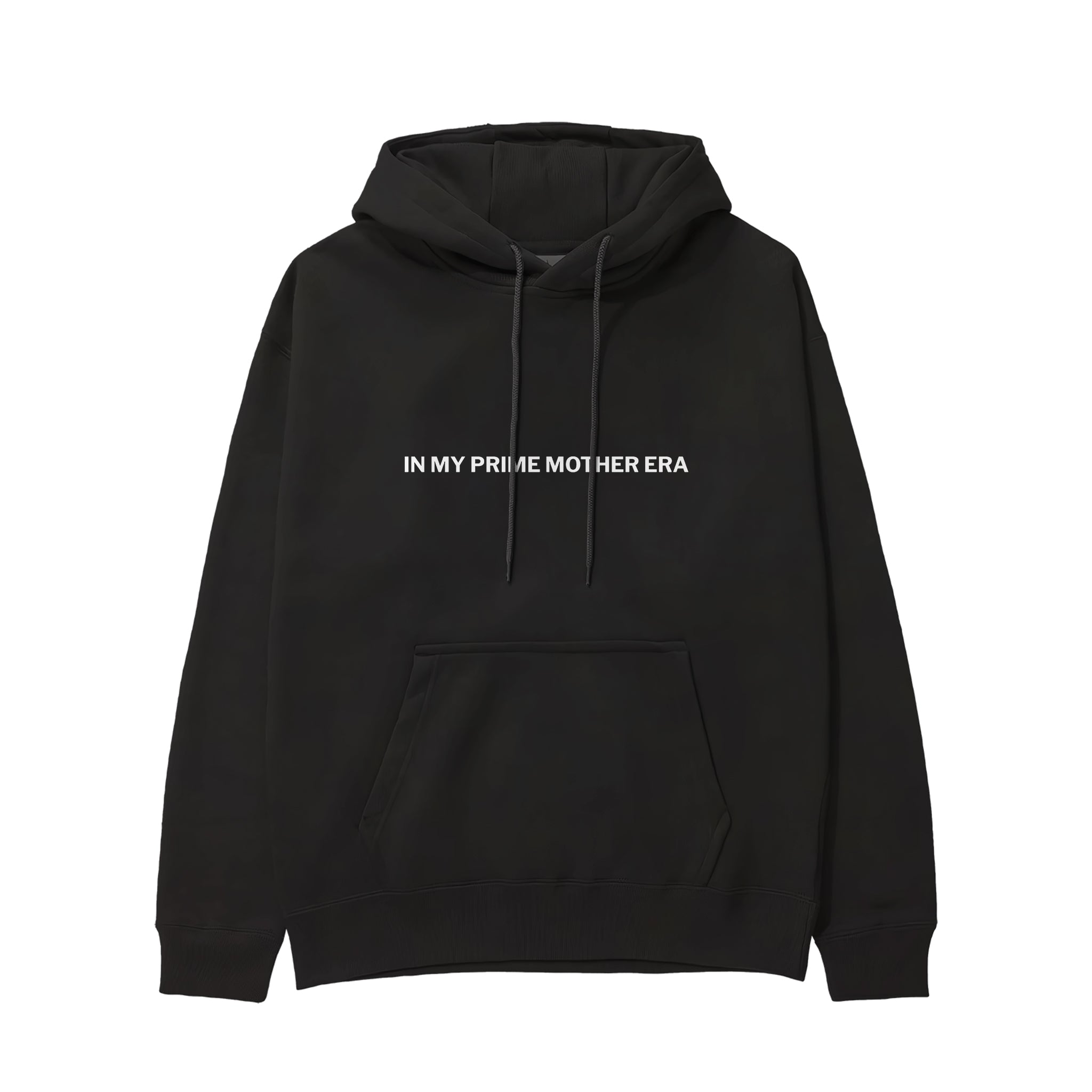 In My Prime Mother Era Hoodie - Siyah - ön görünüm