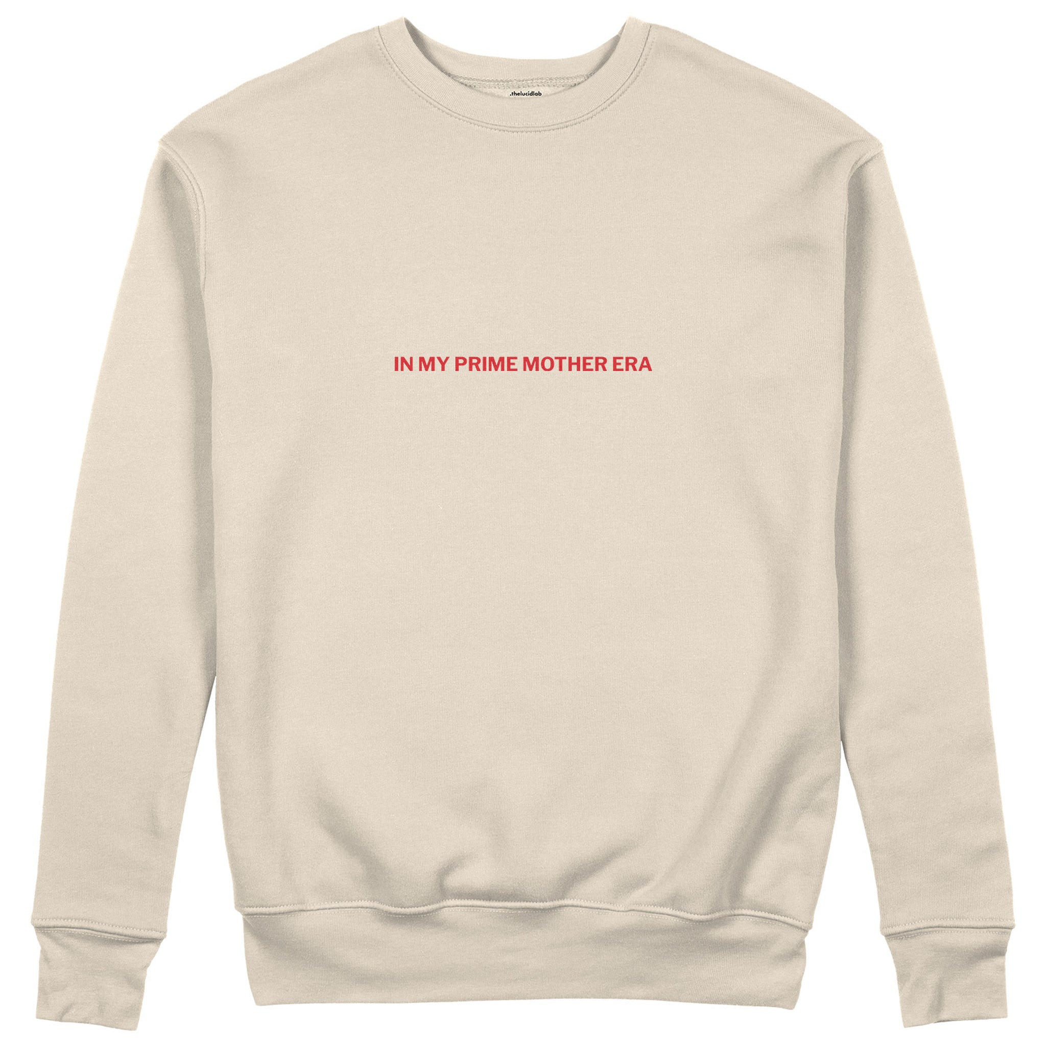 In My Prime Mother Era Sweatshirt - Bej - ön görünüm